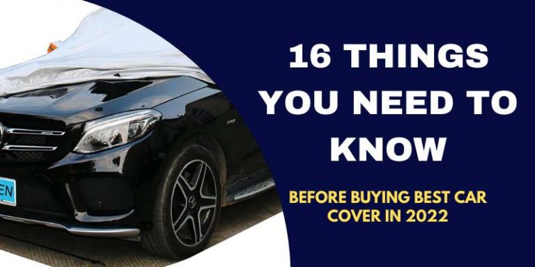 16 THINGS YOU NEED TO KNOW BEFORE BUYING best CAR COVER